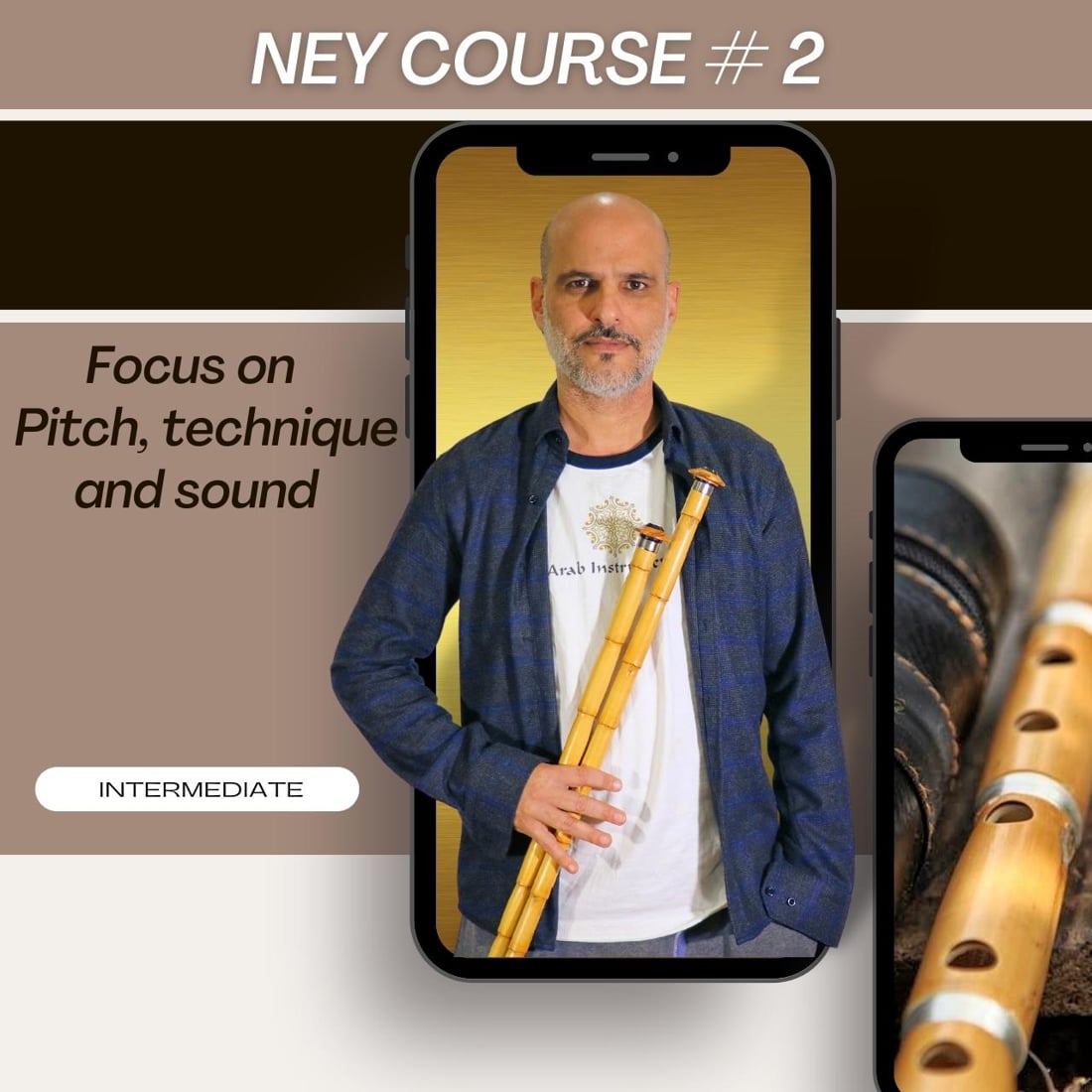 Ney Course #2 - Intermediate Lessons: Master Rast & Hicaz Makams